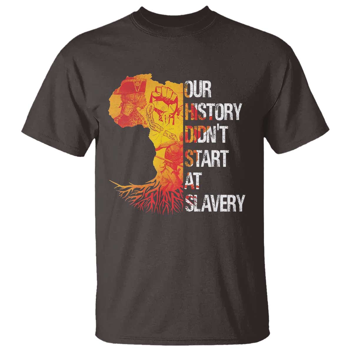 Black History T Shirt Our History Didn't Start At Slavery