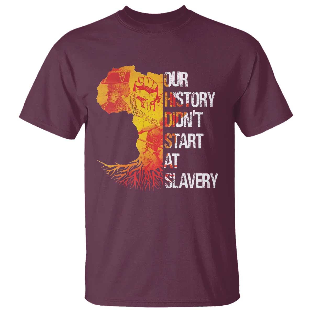 Black History T Shirt Our History Didn't Start At Slavery