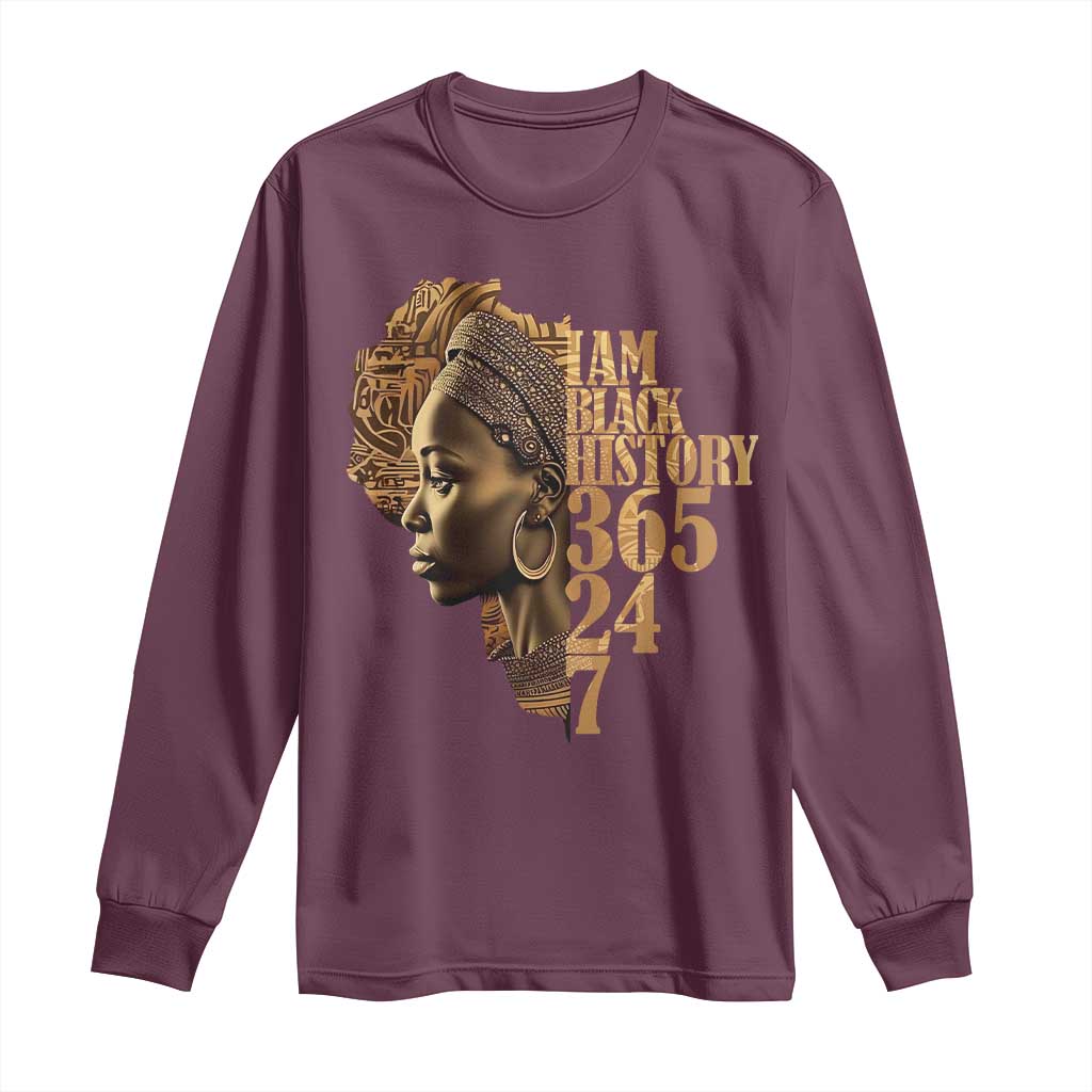 I Am Black History 365 24 7 Long Sleeve Shirt