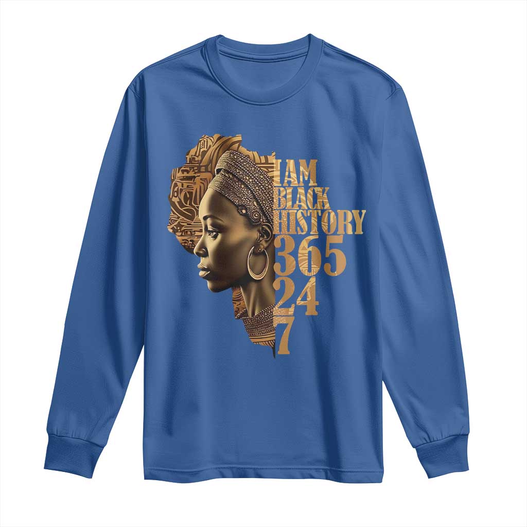 I Am Black History 365 24 7 Long Sleeve Shirt