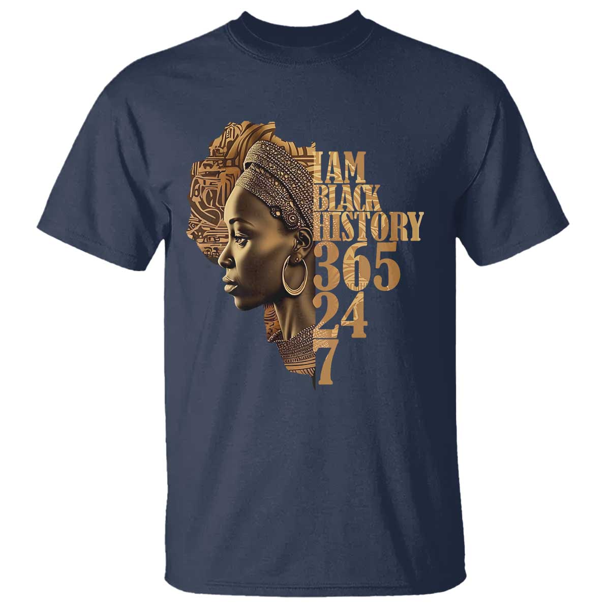 I Am Black History 365 24 7 T Shirt