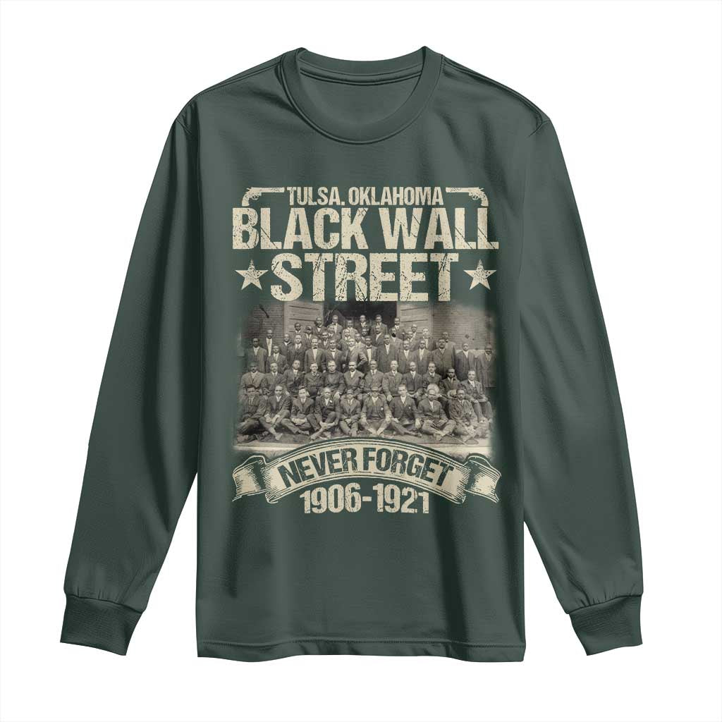 Black Wall Street Long Sleeve Shirt Never Forget 1906 1921 Tulsa Black History
