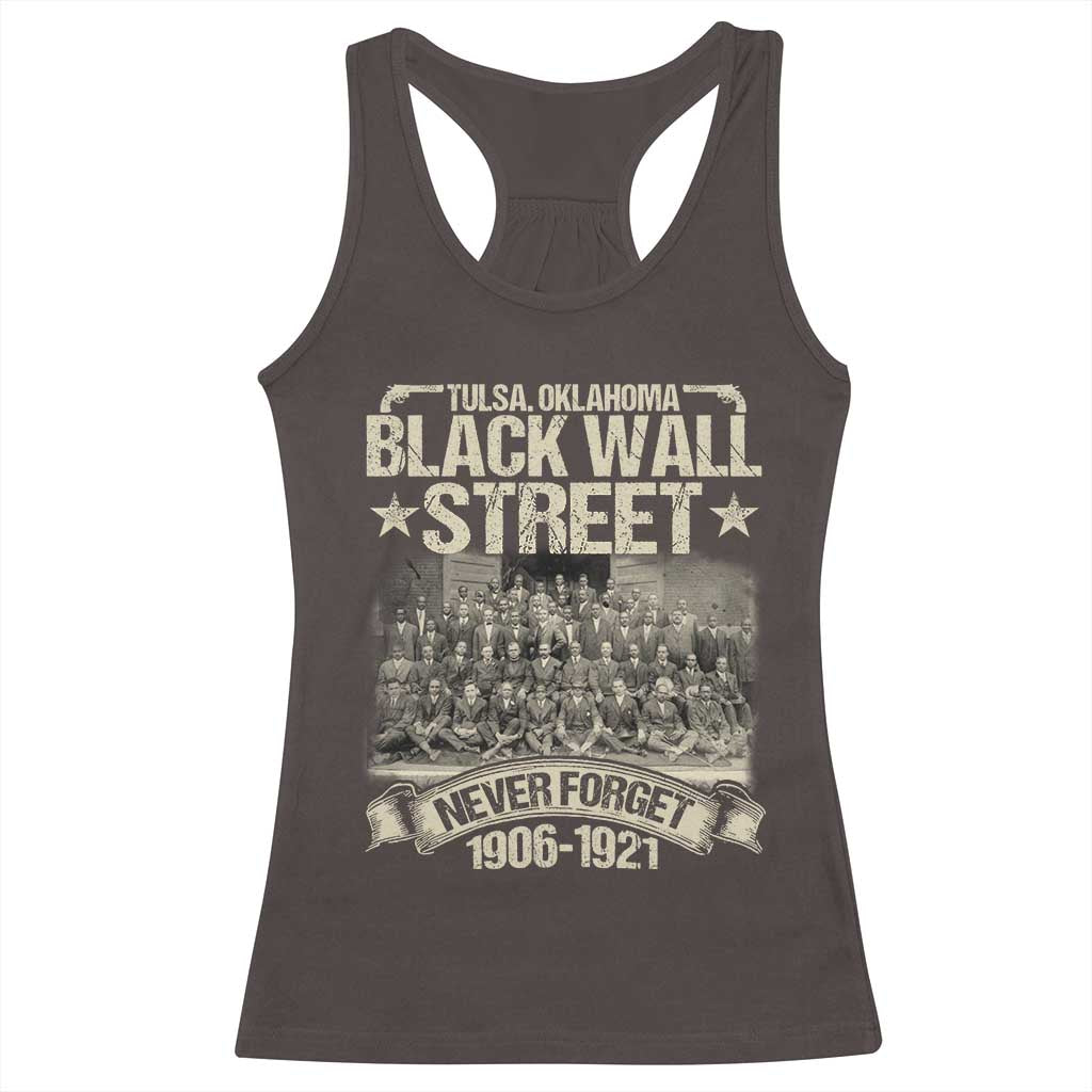 Black Wall Street Racerback Tank Top Never Forget 1906 1921 Tulsa Black History