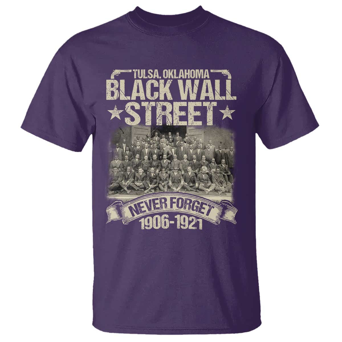 Black Wall Street T Shirt Never Forget 1906 1921 Tulsa Black History