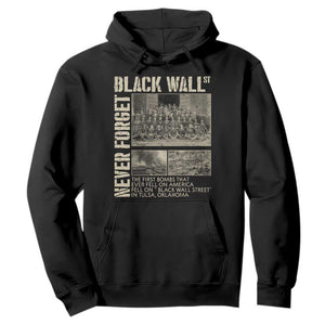 Black Wall Street Hoodie Never Forget Tulsa Black History Month