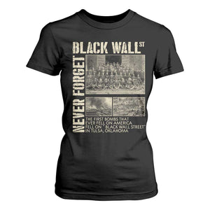 Black Wall Street T Shirt For Women Never Forget Tulsa Black History Month