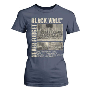 Black Wall Street T Shirt For Women Never Forget Tulsa Black History Month