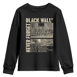 Black Wall Street Youth Sweatshirt Never Forget Tulsa Black History Month