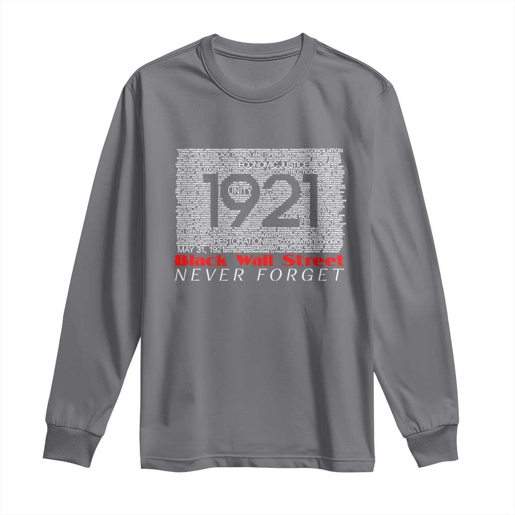 Black Wall Street Long Sleeve Shirt Never Forget 1921 Greenwood Tulsa Black History