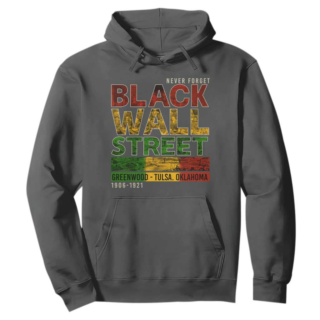Never Forget Black Wall Street Hoodie Greenwood Tulsa Oklahoma Black History