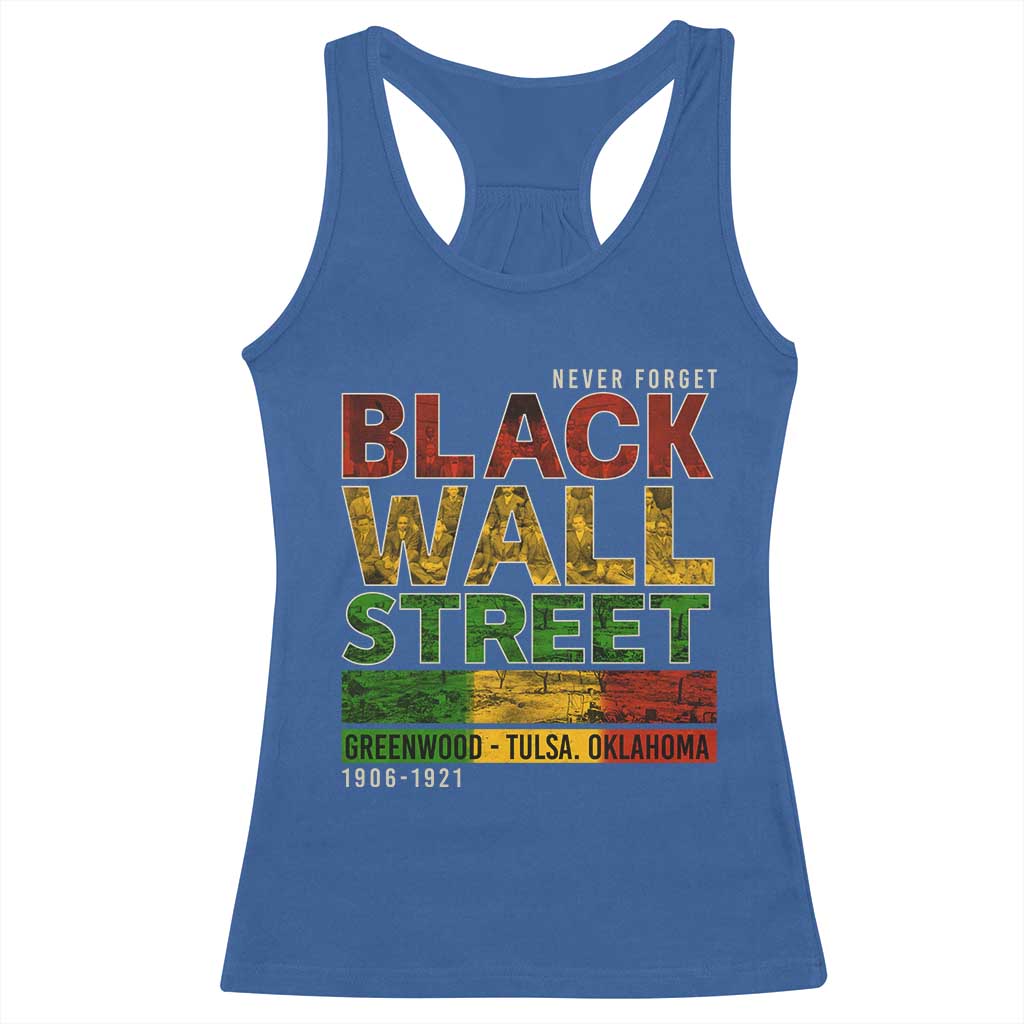 Never Forget Black Wall Street Racerback Tank Top Greenwood Tulsa Oklahoma Black History