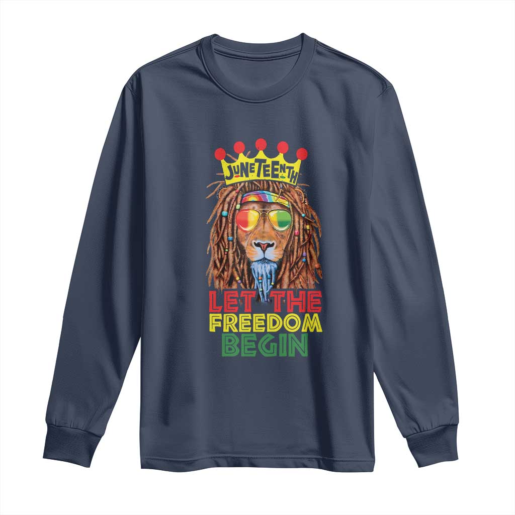 Juneteenth Long Sleeve Shirt Let The Freedom Begin Lion Rasta African American