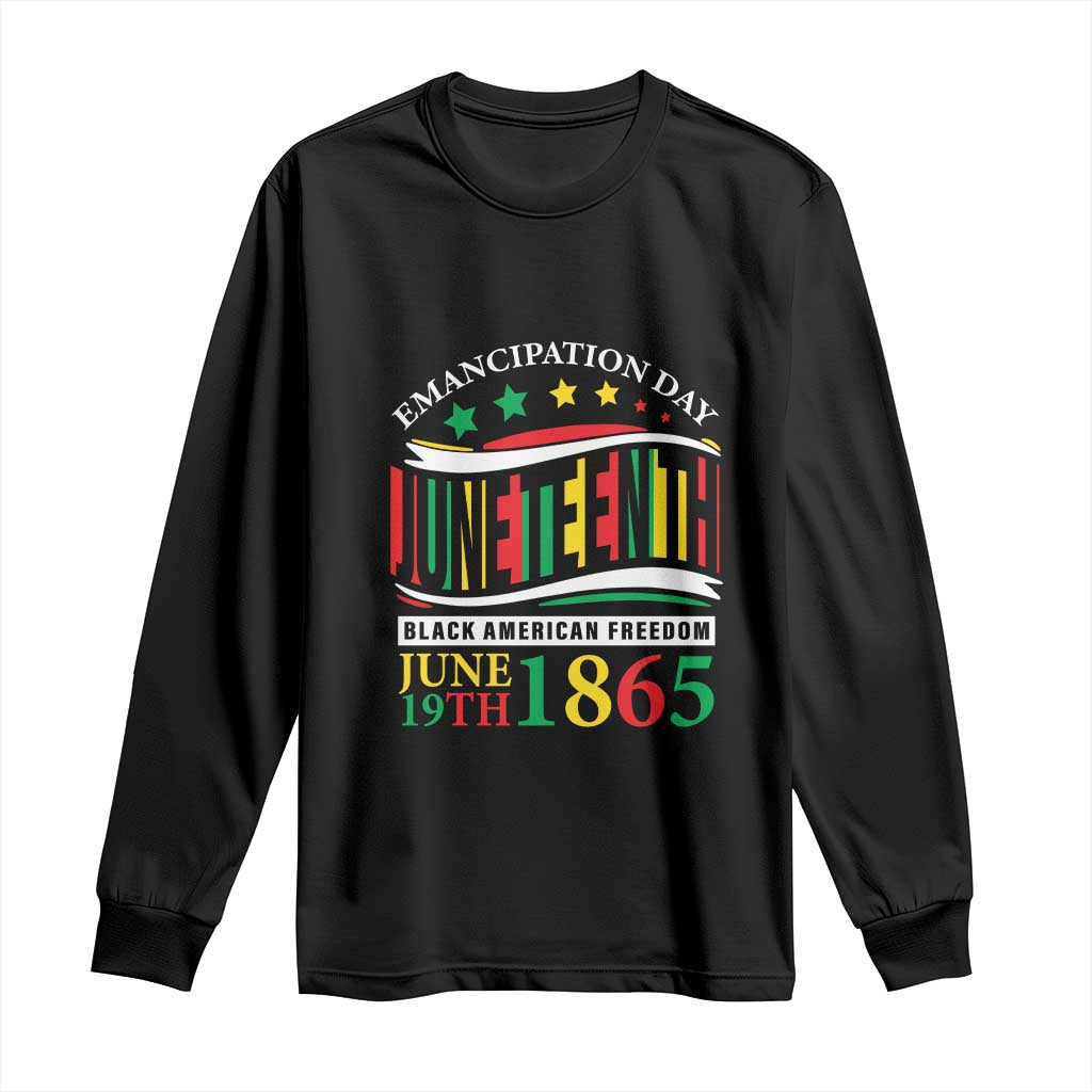 1865 Juneteenth Long Sleeve Shirt Emancipation Day Black American Freedom Black Pride