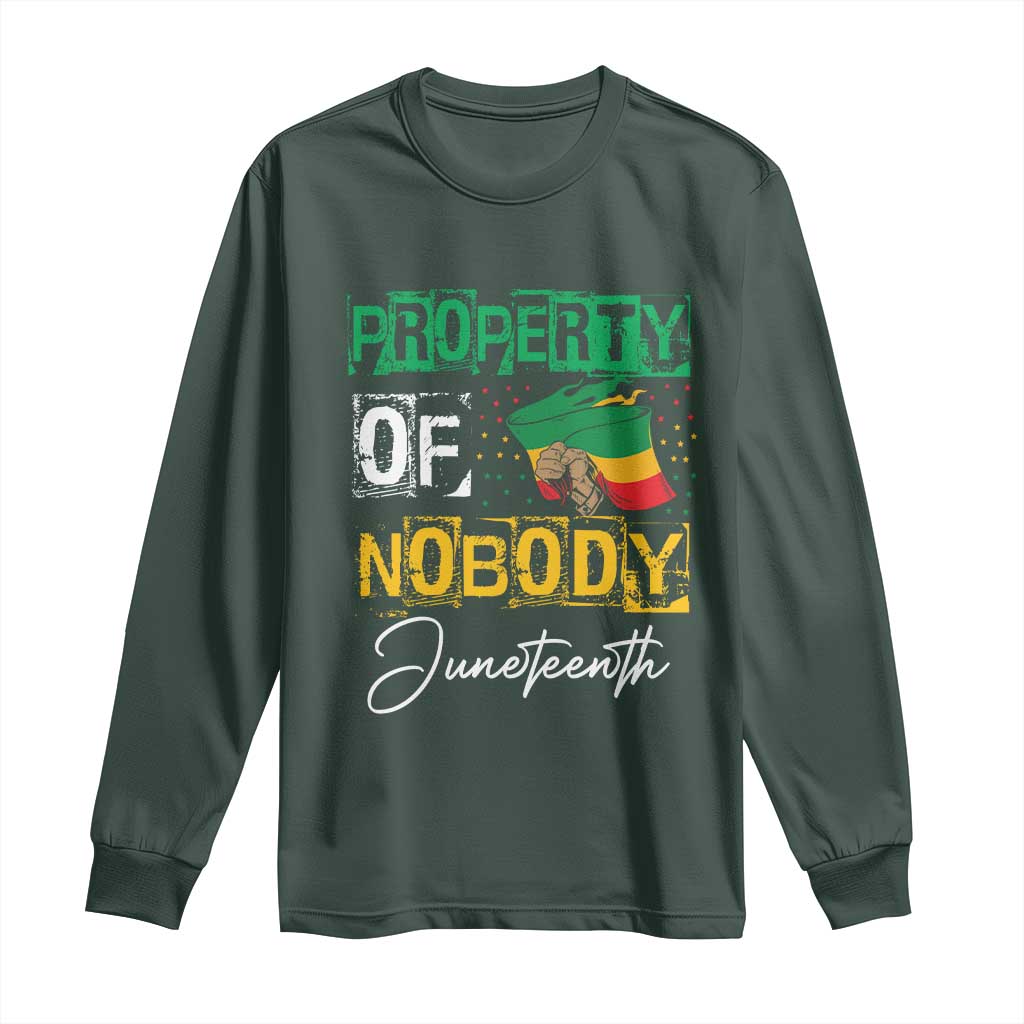Juneteenth Long Sleeve Shirt Property Of Nobody Melanin Black Freedom