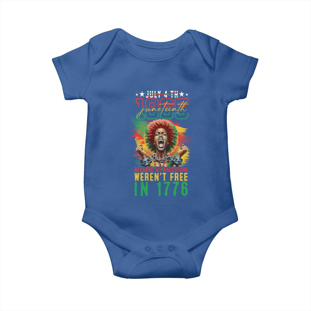 Juneteenth Baby Onesie Because My Ancestors Weren't Free In 1776 African American