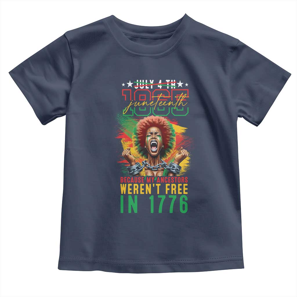 Juneteenth Baby Shirt Because My Ancestors Weren't Free In 1776 African American