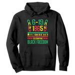 Juneteenth Hoodie Celebrating Black Freedom 1865 African American