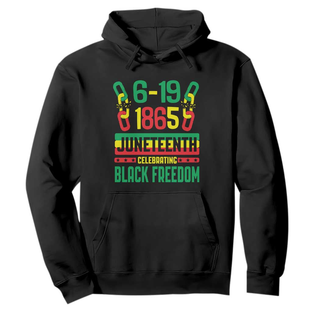 Juneteenth Hoodie Celebrating Black Freedom 1865 African American