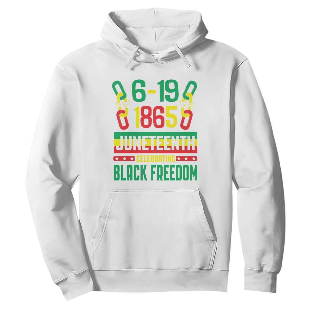 Juneteenth Hoodie Celebrating Black Freedom 1865 African American