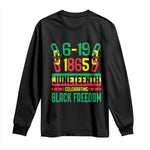 Juneteenth Long Sleeve Shirt Celebrating Black Freedom 1865 African American