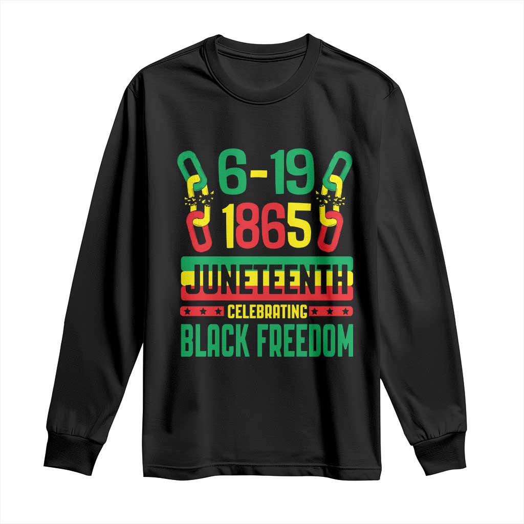 Juneteenth Long Sleeve Shirt Celebrating Black Freedom 1865 African American