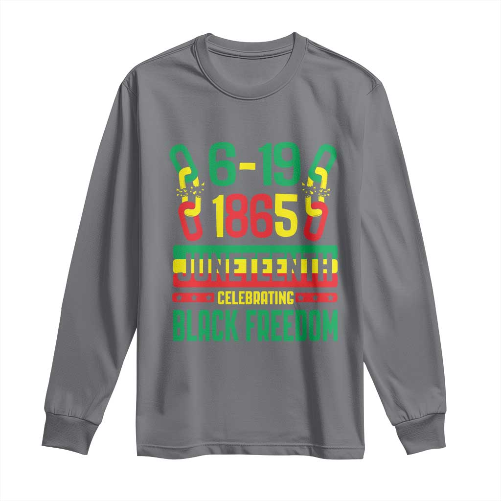 Juneteenth Long Sleeve Shirt Celebrating Black Freedom 1865 African American
