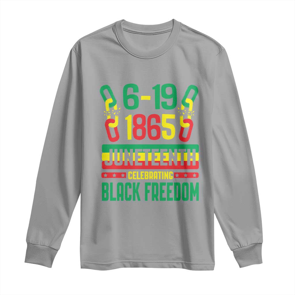 Juneteenth Long Sleeve Shirt Celebrating Black Freedom 1865 African American