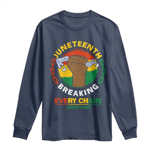 Juneteenth Long Sleeve Shirt Breaking Every Chain Since 1865 Black Freedom