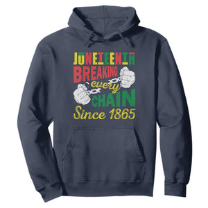 Juneteenth Hoodie Breaking Every Chain Since 1865 Black Pride