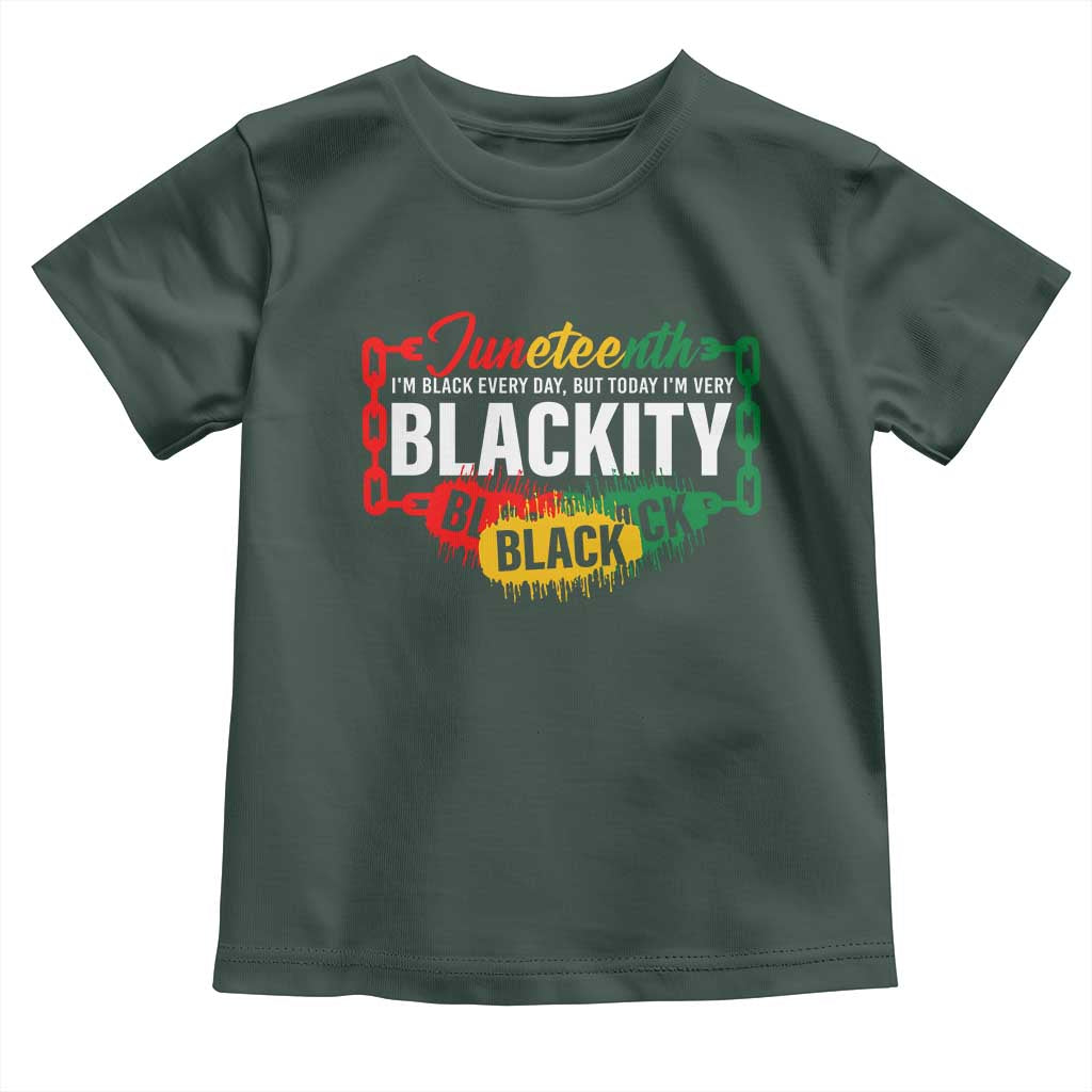 Juneteenth Baby Shirt I'm Black Everyday But Today I'm Blackity Pride