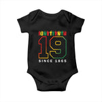 Melanin Black Freedom 1865 Juneteenth Baby Onesie