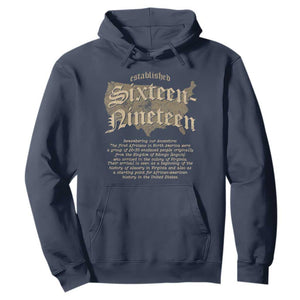 Black History Hoodie 1619 Sixteen-Nineteen Established