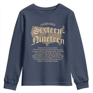 Black History Youth Sweatshirt 1619 Sixteen-Nineteen Established