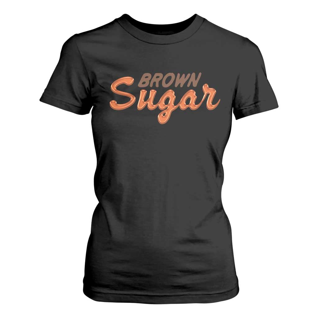 Melanin African Pride T Shirt For Women Brown Sugar