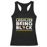 Black Pride Racerback Tank Top Legalize Being Black History