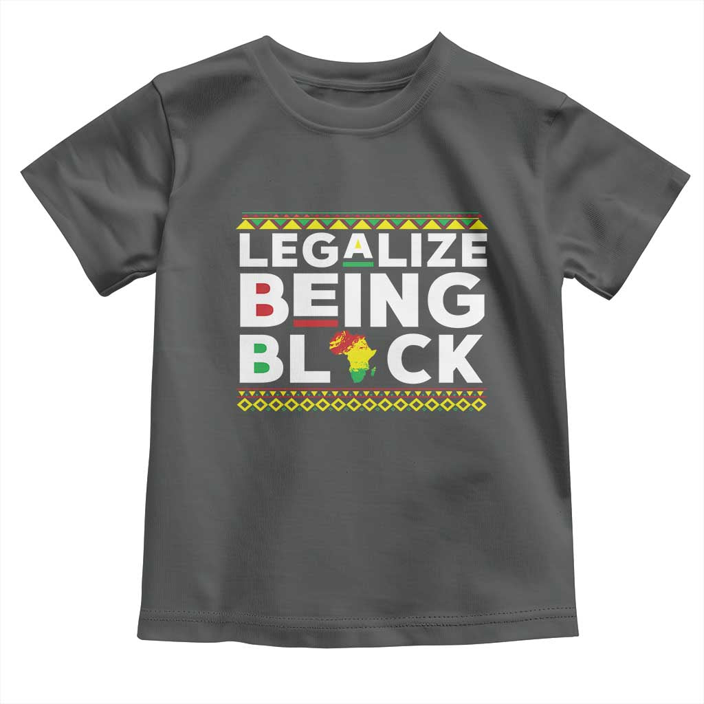 Black Pride Toddler T Shirt Legalize Being Black History