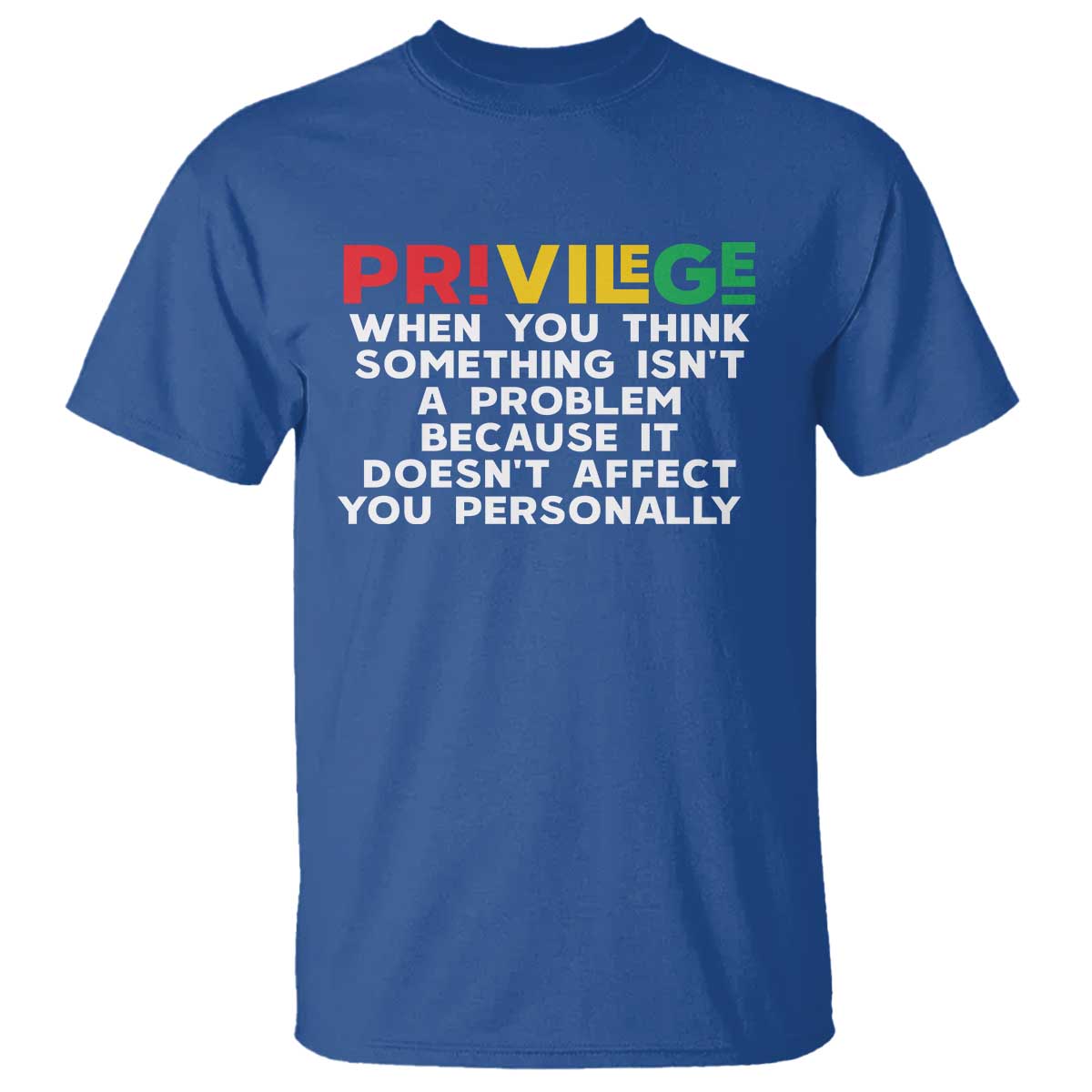 Black History T Shirt Privilege Explained BLM