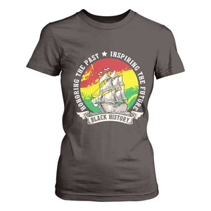 Black History Pride T Shirt For Women Honoring The Past Inspiring The Future