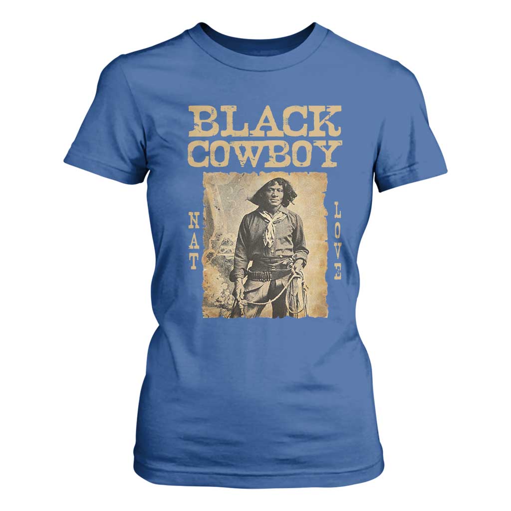 Nat Love Black Cowboy T Shirt For Women African American Cowboys Black History