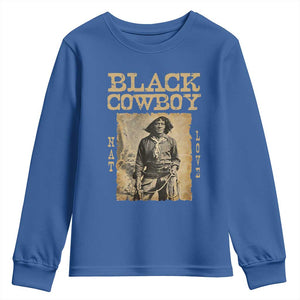 Nat Love Black Cowboy Youth Sweatshirt African American Cowboys Black History