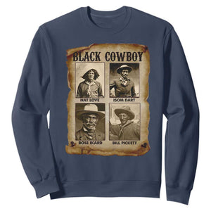 Black Cowboy Sweatshirt African American Legendary Cowboys Black History