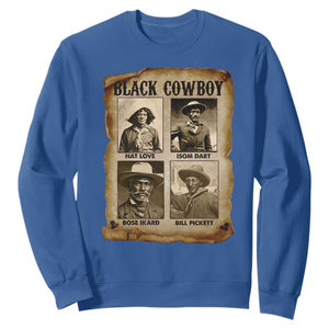 Black Cowboy Sweatshirt African American Legendary Cowboys Black History