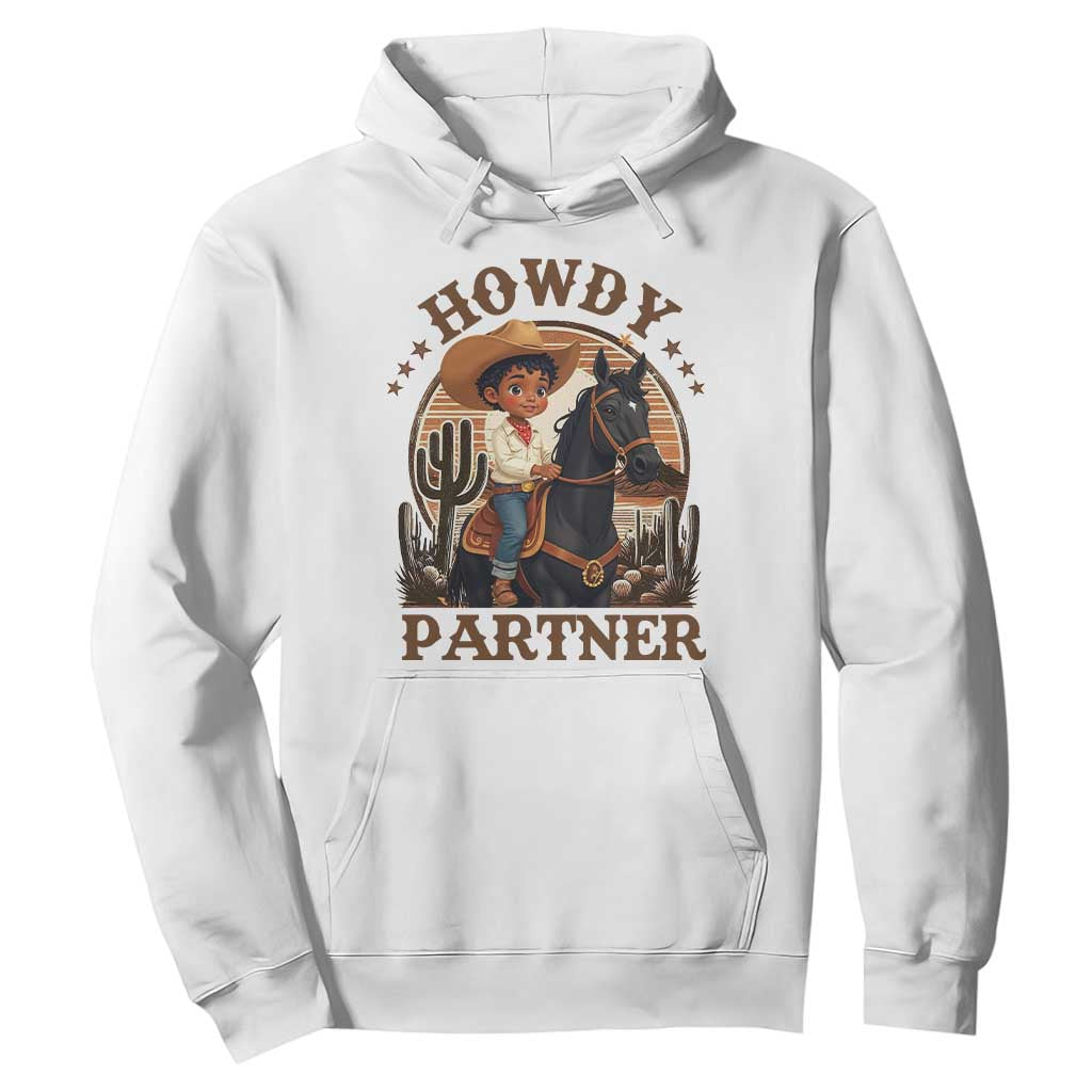 Black Cowboy Hoodie Howdy Partner Black History Month