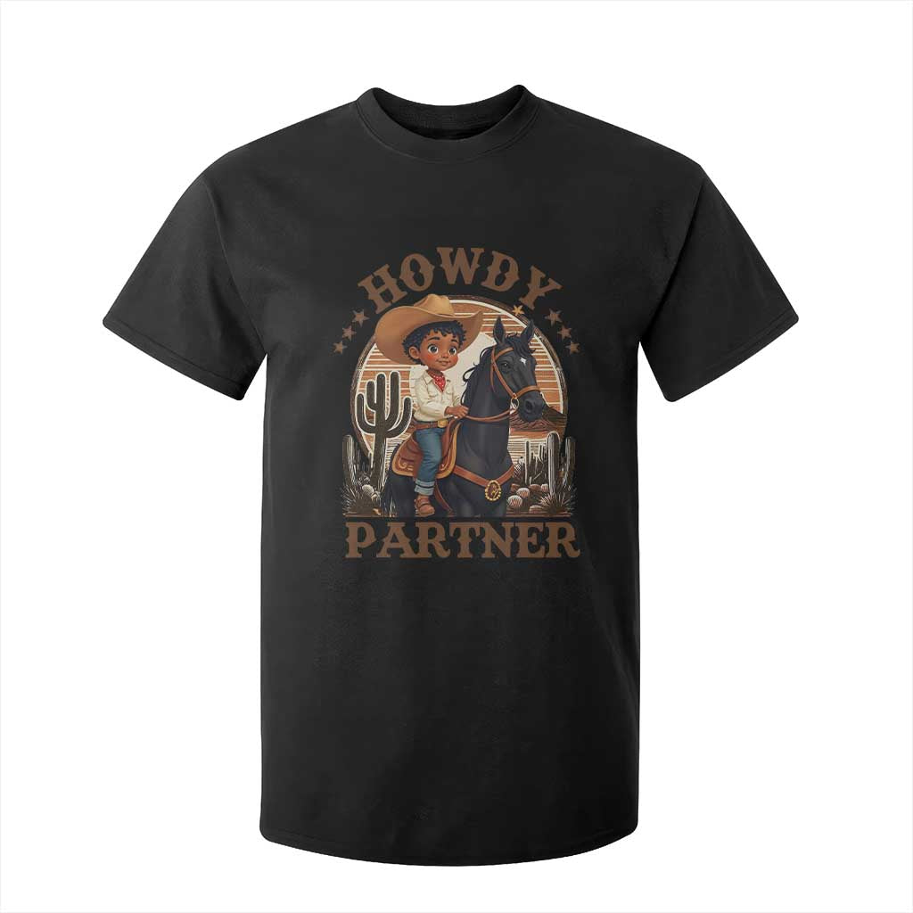 Black Cowboy T Shirt For Kid Howdy Partner Black History Month