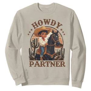 Black Cowboy Sweatshirt Howdy Partner Black History Month