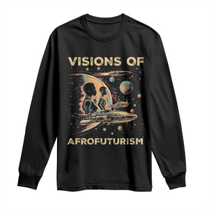 Visions Of Afrofuturism Long Sleeve Shirt African American Black History And Future