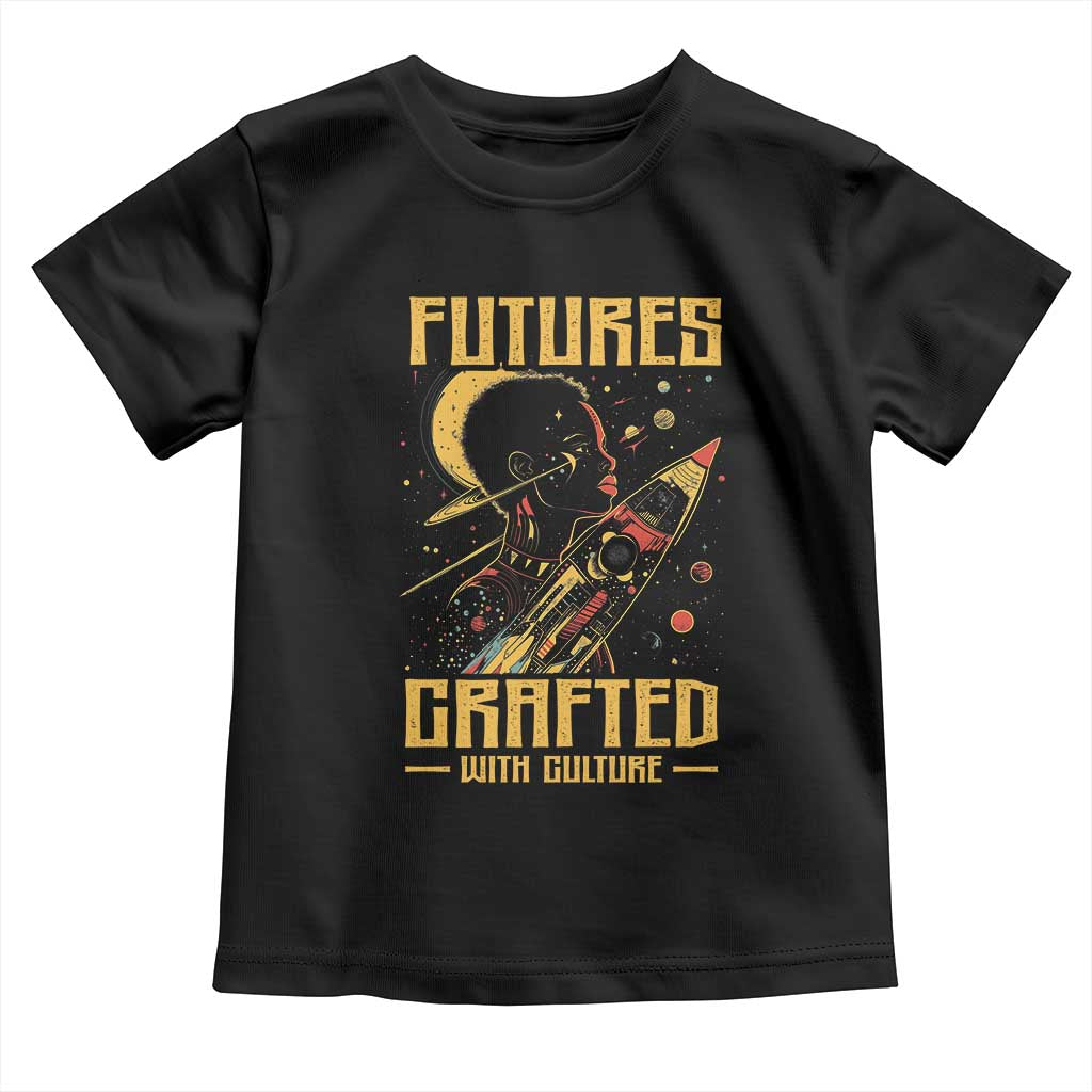 African American Afrofuturism Toddler T Shirt Futures Crafted With Culture