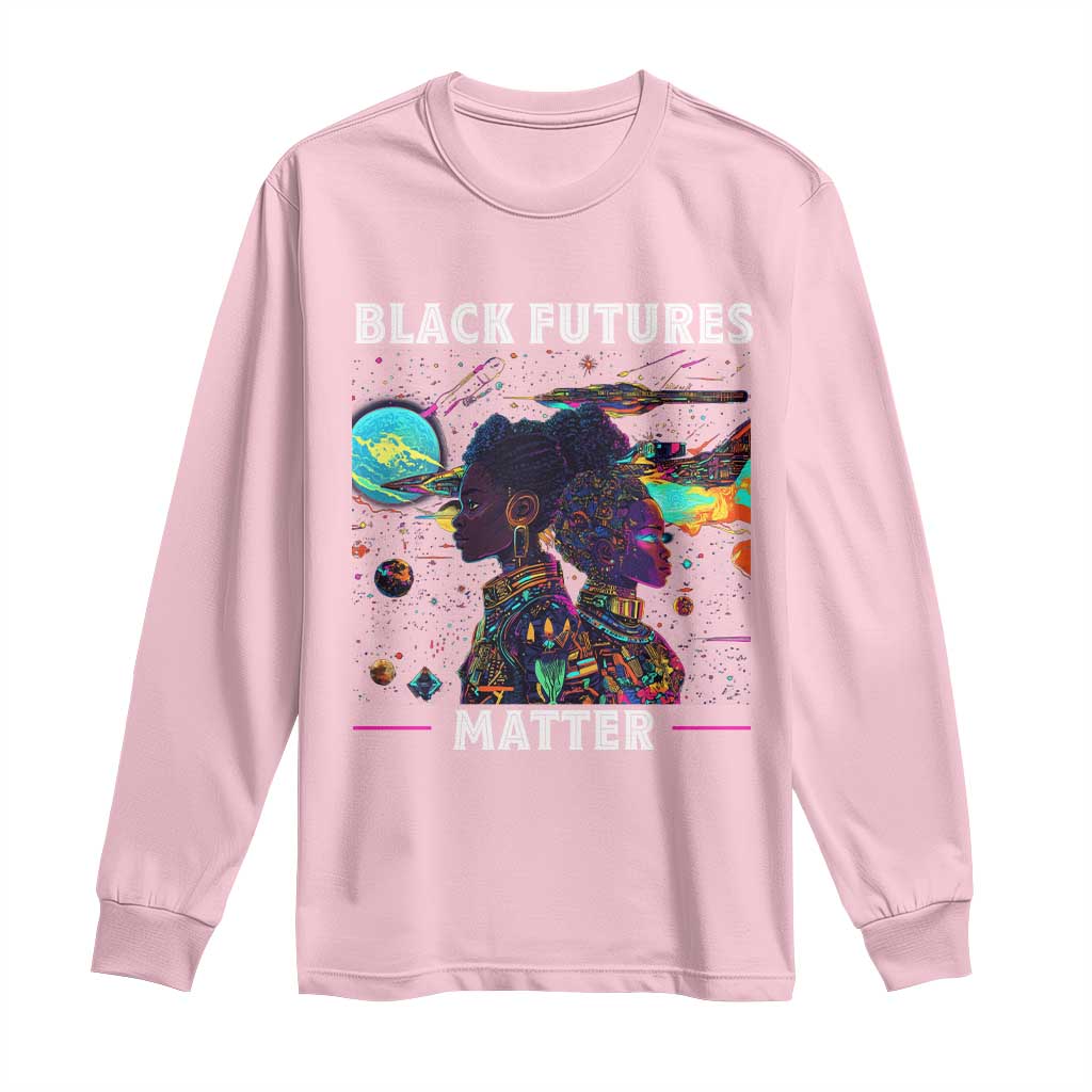 African American Afrofuturism Long Sleeve Shirt Black Futures Matter