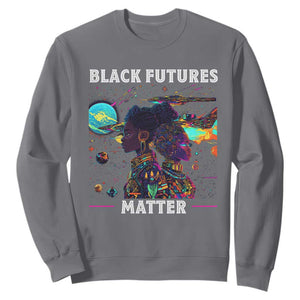 African American Afrofuturism Sweatshirt Black Futures Matter