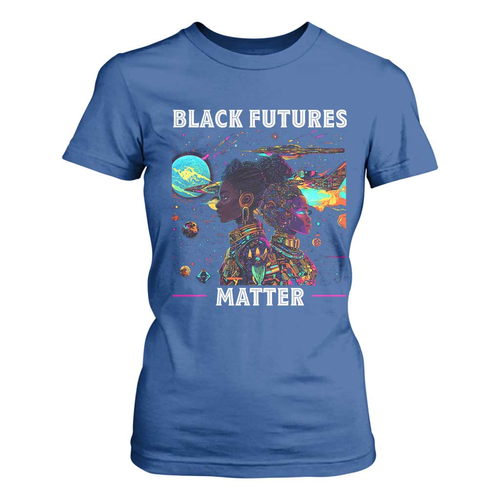 African American Afrofuturism T Shirt For Women Black Futures Matter